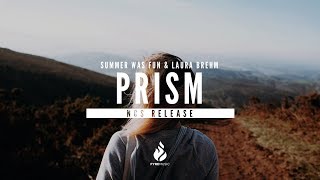 Summer Was Fun & Laura Brehm - Prism [NCS Release] | ♪ Copyright Free