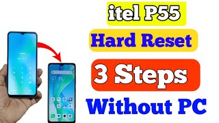 Itel P55 5g Hard Reset _ Itel P55 5g Pattern Unlock Without Pc