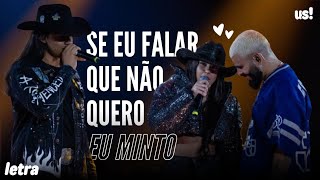 eu minto - us agroboy & ana castela (letra)