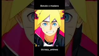 Boruto Uchiha  x Madara Uchiha  | @crazy_animez383