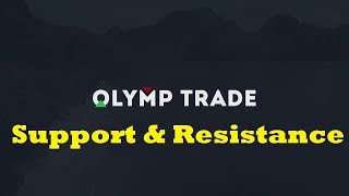 support resistance trading strategy -  olymptrade 2022