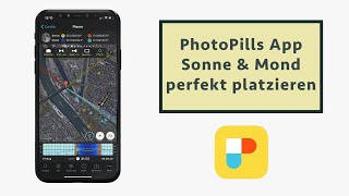 PhotoPills verstehen (3/5): Wie du Sonne & Mond perfekt in deinem geplanten Bild platzierst