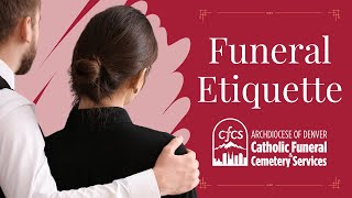 Funeral Etiquette | Funeral Facts with Deacon Marc