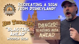 Big Thunder "Blasting Ahead" Sign