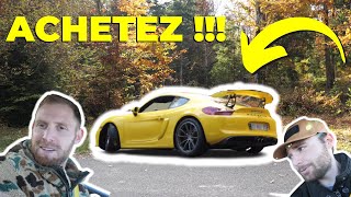 ACHETEZ UN PORSCHE CAYMAN GT4 !!!