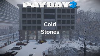 PAYDAY 2 - Custom Heist - Cold Stones Death Wish