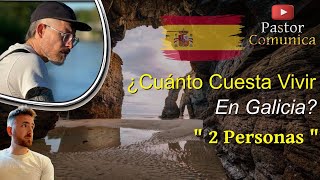 💰CUÁNTO CUESTA VIVIR EN GALICIA 🇪🇸 💲 PARA 2 PERSONAS #españa #emigrar #galicia