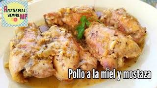 Pollo a la Miel y Mostaza | Recetas de Cocina Fáciles y Rápidas