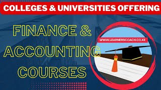 10 Best Colleges and Universities in Kenya offering Accounting Courses