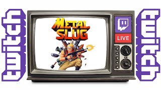 Metal Slug X & 5 (Twitch Livestream)