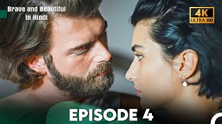 Brave and Beautiful in Hindi - Episode 4 Hindi Dubbed (4K)