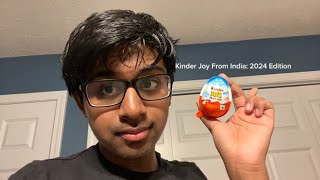 Kinder Joy From India: 2024 Edition