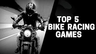 Top 5 Bike Racing Games For Android | Bast Racing games for android #games