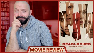 DEADLOCKED (Amazon Prime Video) - Indie Zombie Film 2020 - Movie Review | BD