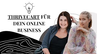 Thrivecart: Der Gamechanger für dein Online-Business