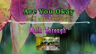 Are You Okay Line Dance (by Eun Mi Lim) - Walk Through