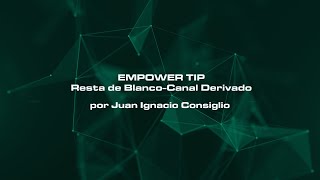 Empower Tips: Resta de blanco - Canal derivado