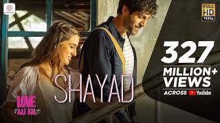 Shayad - Love Aaj Kal (Full HD Song) | Kartik | Sara | Arushi | Pritam | Arijit Singh