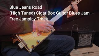 (High Tuned) Fretless Cigar Box Guitar Blues Jam/Demo "Blue Jeans Road" #cbg #slideguitar  3 String