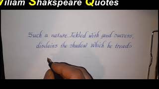 Handwriting /Italic Calligraphy /william Shakspeare Quortes II Amazing Calligraphy