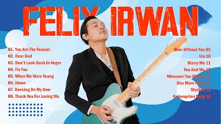 Irwan Felix Saputra 2024 - Best Song Cover Of Felix Irwan 2024