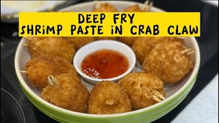 Mapaparami ka ng kanin sa sarap nitong recipe na to DEEP FRY SHRIMP PASTE IN A CRAB CLAW | JAM MIYA