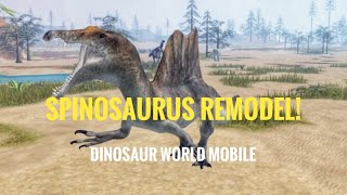 Spinosaurus REMODEL (Dinosaur World Mobile)