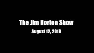 The Jim Norton Show - August 12, 2010 (Part 2)