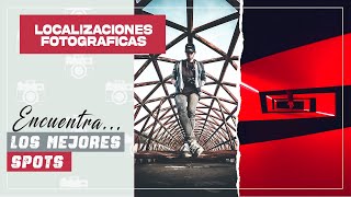 Cómo encontrar LOS MEJORES sitios para hacer fotos