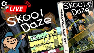 SKOOL DAZE (C64) CHEEKY COMMODORE GAMER LIVESTREAM | Commodore 64 (1984)