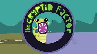 The Cryptid Factor logo magically brought to life (Now with sound!!)