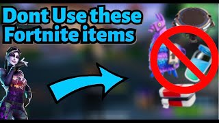 Never Use These Items In Fortnite!