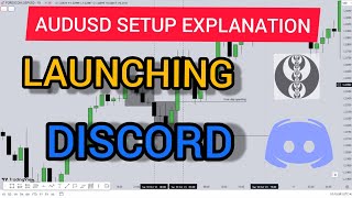 AUDUSD TRADE SETUP AND OUR DISCORD LAUNCH