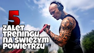 5 zalet treningu na świeżym powietrzu