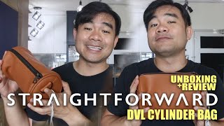 [UNBOXING + PRODUCT REVIEW] STRAIGHTFORWARD DVL Cylinder Bag