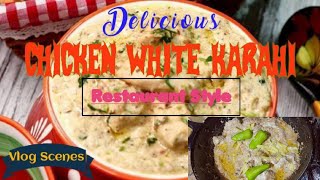 Chicken White Karahi | Restaurant Style | Chicken White Karahi By Areeba | Easy Chicken White Karahi