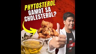 Gamot sa high cholesterol? Phytosterol?