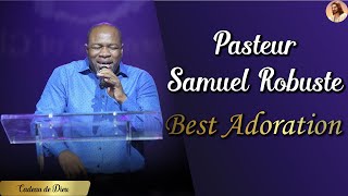 CHANSONS DE PRIÈRE 🙏🙏 ADORATION & LOUANGE 🙏🙏 PASTEUR SAMUEL ROBUSTE 🙌🙌 Cadeau de Dieu 🙏🙏