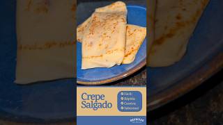 CREPE SALGADO! #crepe #crepes #queijo #mussarela #fypシ #foryou #foryourpage #receitasdabelle #shorts