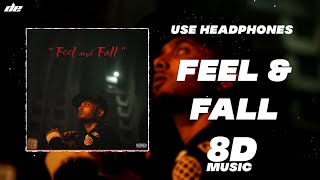 FEEL AND FALL - [ 8D MUSIC ] | MC INSANE | Wear Headphones 🎧