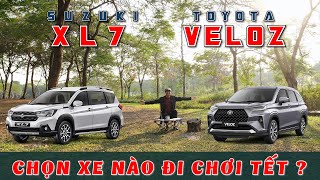 Suzuki XL7 vs Toyota VELOZ - Chọn xe nào đi chơi Tết | Vietnam Road Trip