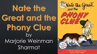 "Nate the Great and the Phony Clue" by Marjorie Weinman Sharmat