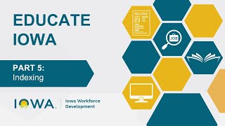 IowaWORKS Educate Iowa - Part V - Indexing under the National Labor Exchange and How it Helps