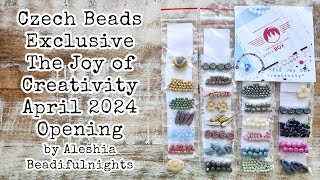 Czech Beads Exclusive The Joy of Creativity April 2024 Opening