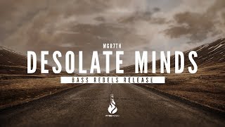 MGR 7TH - Desolate Minds [Bass Rebels Release] | ♪ Copyright Free