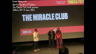 The Miracle Club Q&A Laura Linney director Thaddeus O’Sullivan world premiere TriBeCa 12-Jun-2023