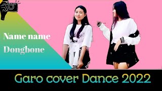 Garo_cover Dance New ||Name dongbo||Lening Ft. Adambe|| official video#cover video