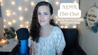 Sharing About My Struggles With Chronic Illness | A Christian Perspective on Pain | Christian ASMR