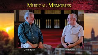 Musical Memories | Community Dialogue with Jim Edgeton and Fred Hucke