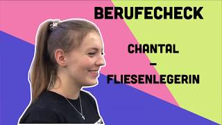 Berufecheck mit Fliesenlegerin Chantal